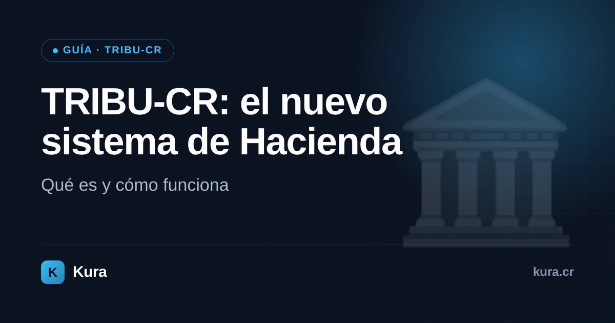 TRIBU-CR: qué es y cómo funciona el nuevo sistema de Hacienda